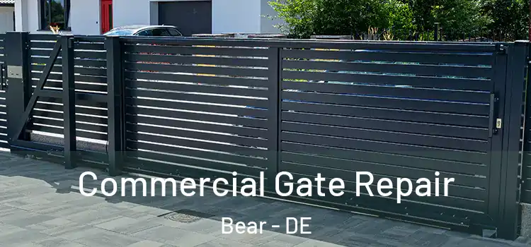  Commercial Gate Repair Bear - DE