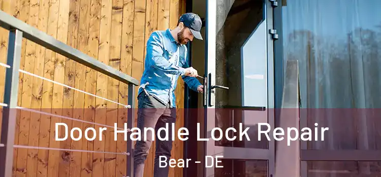  Door Handle Lock Repair Bear - DE