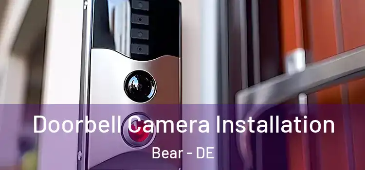  Doorbell Camera Installation Bear - DE