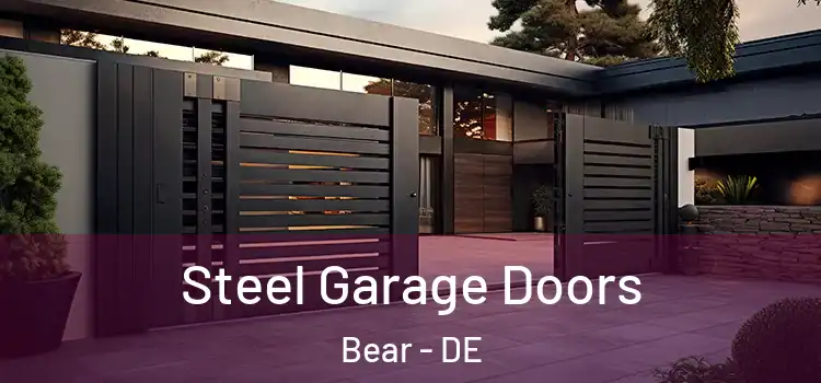  Steel Garage Doors Bear - DE